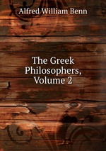 The Greek Philosophers, Volume 2