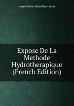Expose De La Methode Hydrotherapique (French Edition)