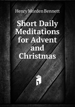 Short Daily Meditations for Advent and Christmas