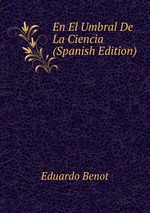 En El Umbral De La Ciencia (Spanish Edition)