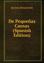 De Pequeas Causas (Spanish Edition)
