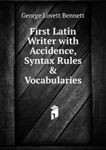 First Latin Writer with Accidence, Syntax Rules & Vocabularies