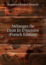 Mlanges De Droit Et D`histoire (French Edition)