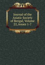 Journal of the Asiatic Society of Bengal, Volume 22, issues 1-7