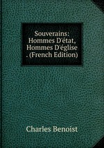 Souverains: Hommes D`tat, Hommes D`glise . (French Edition)