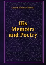 His Memoirs and Poetry