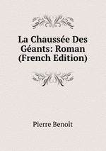 La Chausse Des Gants: Roman (French Edition)