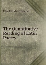 The Quantitative Reading of Latin Poetry