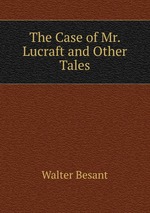 The Case of Mr. Lucraft and Other Tales