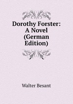 Dorothy Forster: A Novel (German Edition)