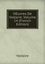 OEuvres De Voltaire, Volume 14 (French Edition)
