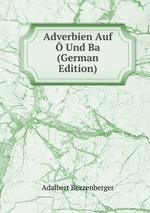 Adverbien Auf  Und Ba (German Edition)