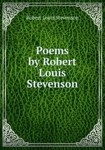 Poems by Robert Louis Stevenson