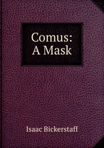 Comus: A Mask