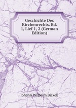 Geschichte Des Kirchenrechts. Bd. 1, Lief 1, 2 (German Edition)