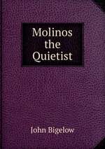 Molinos the Quietist