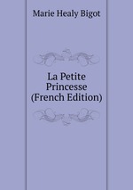 La Petite Princesse (French Edition)