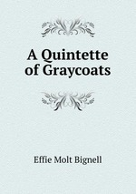 A Quintette of Graycoats