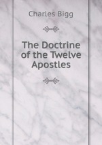 The Doctrine of the Twelve Apostles