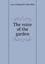 The voice of the garden