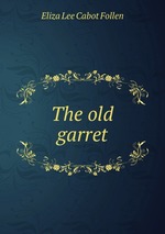 The old garret