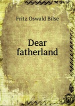 Dear fatherland