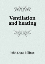 Ventilation and heating