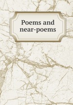 Poems and near-poems