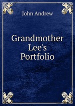 Grandmother Lee`s Portfolio