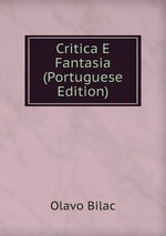 Critica E Fantasia (Portuguese Edition)