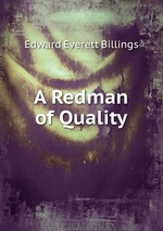 A Redman of Quality