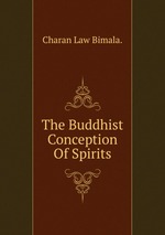 The Buddhist Conception Of Spirits