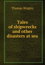 Tales of shipwrecks and other disasters at sea