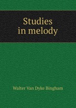 Studies in melody