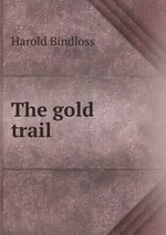The gold trail