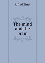 The mind and the brain