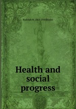 Health and social progress