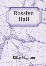 Rosslyn Hall