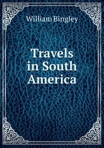 Travels in South America