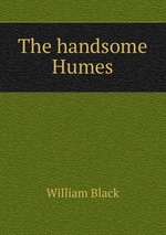 The handsome Humes