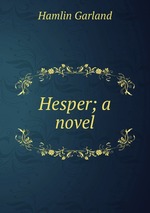 Hesper; a novel