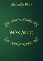 Miss Jerry;
