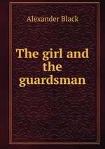 The girl and the guardsman