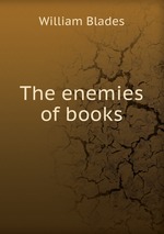 The enemies of books