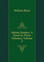 Sabina Zembra: A Novel in Three Volumes, Volume 2
