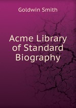 Acme Library of Standard Biography
