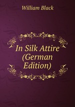 In Silk Attire (German Edition)