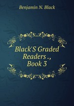 Black`S Graded Readers ., Book 3