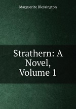 Strathern: A Novel, Volume 1