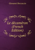 Le dcamron (French Edition)